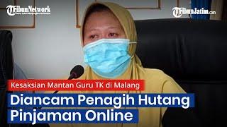 Kisah Guru TK di Malang Terjerat 24 Pinjaman Online, Dipecat Hingga Diancam Dibunuh Debt Collector