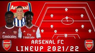 ARSENAL- POTENTIAL LINEUP 2021/22 || Premier League​ || Thomas Partey,Ben White |Abijeet Dulal |