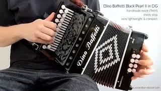 For Sale: Dino Baffetti Black Pearl II DG | Handmade reeds | Accordion Doctor