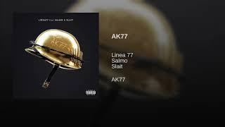 AK77 Linea 77 feat Salmo & DJ Slait