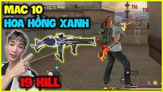 Đức Mõm Cầm Mac 10 Hoa Hồng Xanh Nhẹ Nhàng 19 Kill !!!