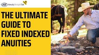 The Ultimate Guide to Fixed Indexed Annuities