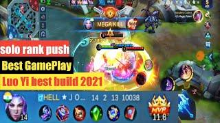 Luo yi best Build and gameplay 2021 mobile legends | solo rank push | Go mythic