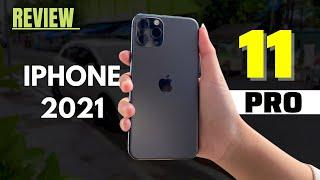REVIEW IPHONE 11 PRO 2021