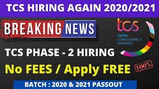 TCS NQT Hiring Again 2020 & 2021 Batch | No Fees / Apply For Free | BE/Btech All Branches