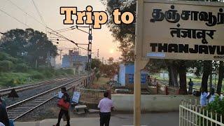 Trip to Thanjavur