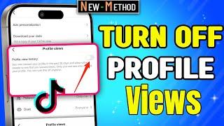 How to Turn off profile views on TikTok 2024