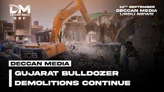 Surat: Bulldozer Action on Alleged Illegal Structures | Deccan Media Urdu News | 10th September 2024