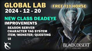 BDO - Global Lab - New Class, Season Server/Tag/Monster/Item/Quest Improvement - UPDATE - 2024-12-20