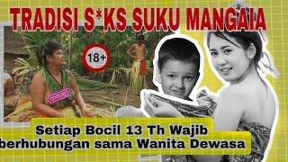 Tradisi S3x Nyeleneh Suku Mangaia | Bocil 13 tahun Harus Berhubungan Dengan Wanita dewasa & Free S3x