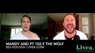 Livea Update With 102.9 The Wolf's Mandy and PT