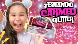 TESTANDO CARMED GLITTER TUDO!! #carmed