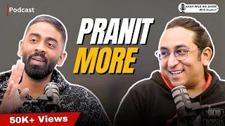 Marathi & Hindi Comedy, Hosting Filmfare & Cricket Love | Pranit More | Kaafi Wild Hai Show Ep 11