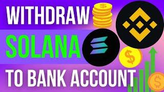 HOW TO SELL SOLANA AND WITHDRAW MONEY THROUGH BINANCE!!!!