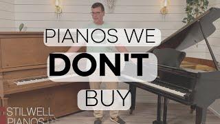 Why We Don't Buy Piano like These Pianos?