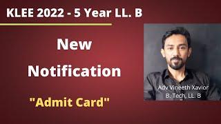 KLEE 2022 - 5 year LL.B (new notification)