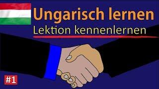 Ungarisch lernen für Anfänger A1 | Kennenlernen und begrüßen #1 |  Deutsch-Ungarisch-Vokabeln