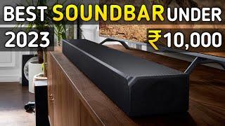 Top 5 best soundbar under 10000 in 2023 | best soundbar 2023 under 10000