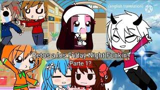 Retos y Preguntas a los Friday Night Funkin! || translation in English!! LEER DESC