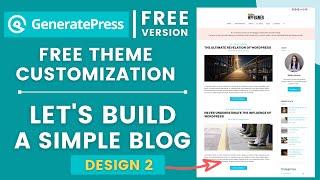 GeneratePress Free Tutorial - Build a Simple Blog [Design 2]