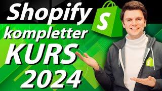 Shopify Shop erstellen 2024 - Shopify Dropshipping & Print on Demand Onlineshop aufbauen