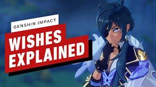 Genshin Impact: Wishes Explained