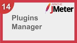 JMeter Beginner Tutorial 14 - How to use Plugins Manager