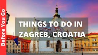 Zagreb Croatia Travel Guide: 15 BEST Things to Do in Zagreb