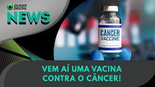 Ao vivo | Vem aí uma vacina contra o câncer! | 18/12/2024 | #OlharDigital