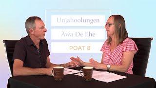 Poat 8 - Unjahoolungen Äwa de Ehe