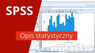 SPSS - jak obliczyć podstawowe statystyki opisowe? (średnia, wariancja, skośność itd.)