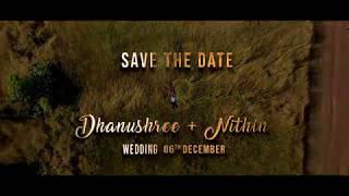 Save the Date | Dhanushree + Nithin | All in One Udupi