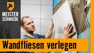 Wandfliesen verlegen | HORNBACH Meisterschmiede