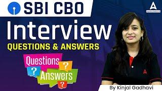 SBI CBO Interview | SBI CBO Interview Questions and Answers | by Kinjal Gadhavi