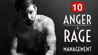 10 Powerful Anger Management Techniques: Help Dealing With Anger & Rage!