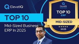 Top 10 Mid Sized Business ERP In 2025 | Mid-sized Enterprise Resource Planning | Best Mid-sized ERPs