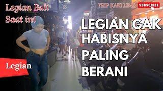 Parah BANGET!!! Dunia Malam di Legian Kuta Bali Gak ada Habisnya