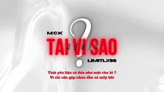 TẠI VÌ SAO (RMX) | RPT MCK ft. Limitlxss | OFFICIAL LYRIC VIDEO