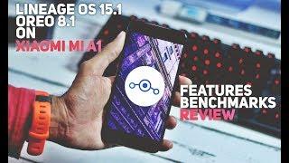 Lineage OS 15.1 [Oreo 8.1] on Xiaomi Mi A1 | Features + Review