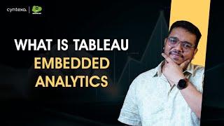 What is Tableau embedded analytics?
