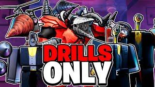 USING ONLY DRILL UNITS In Toilet Tower Defense