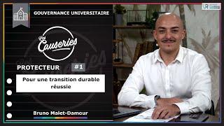 Causeries de la gouvernance universitaire - Protecteur #1 Pour une transition durable réussie