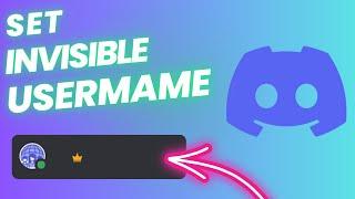 HOW TO SET AN INVISIBLE USERNAME ON DISCORD