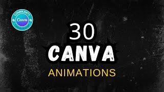 30 Animations Made With Canva