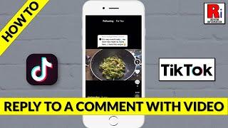How to Reply to a Comment with a Video on TikTok