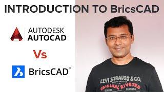 Introduction to BricsCAD | BricsCAD Vs AutoCAD | What is BricsCAD