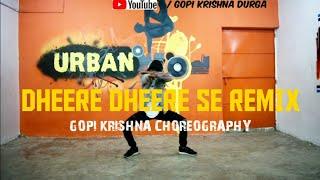 #tranding Dheere Dheere Se Remix - Aashiqui  | Gopi Krishna Choreography |