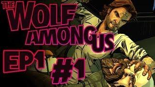 The Wolf Among Us - A Glamorous Life - Episode 1: Faith - Part 1