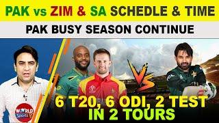 PAK’ Zimbabwe & South Africa tours’ schedule & time table | Pakistan cricket schedule