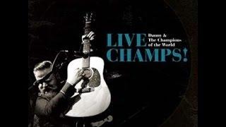 Danny & the Champions of the World - Stop Thief - Live